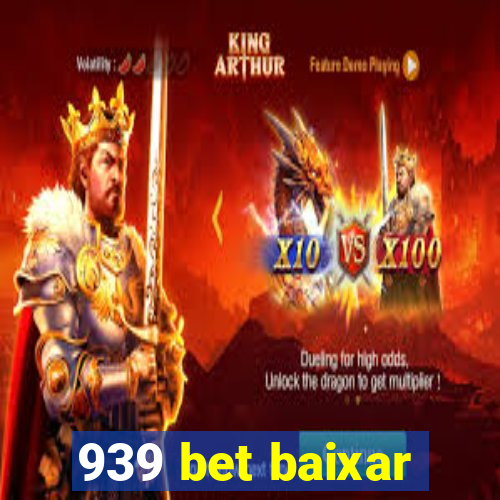 939 bet baixar